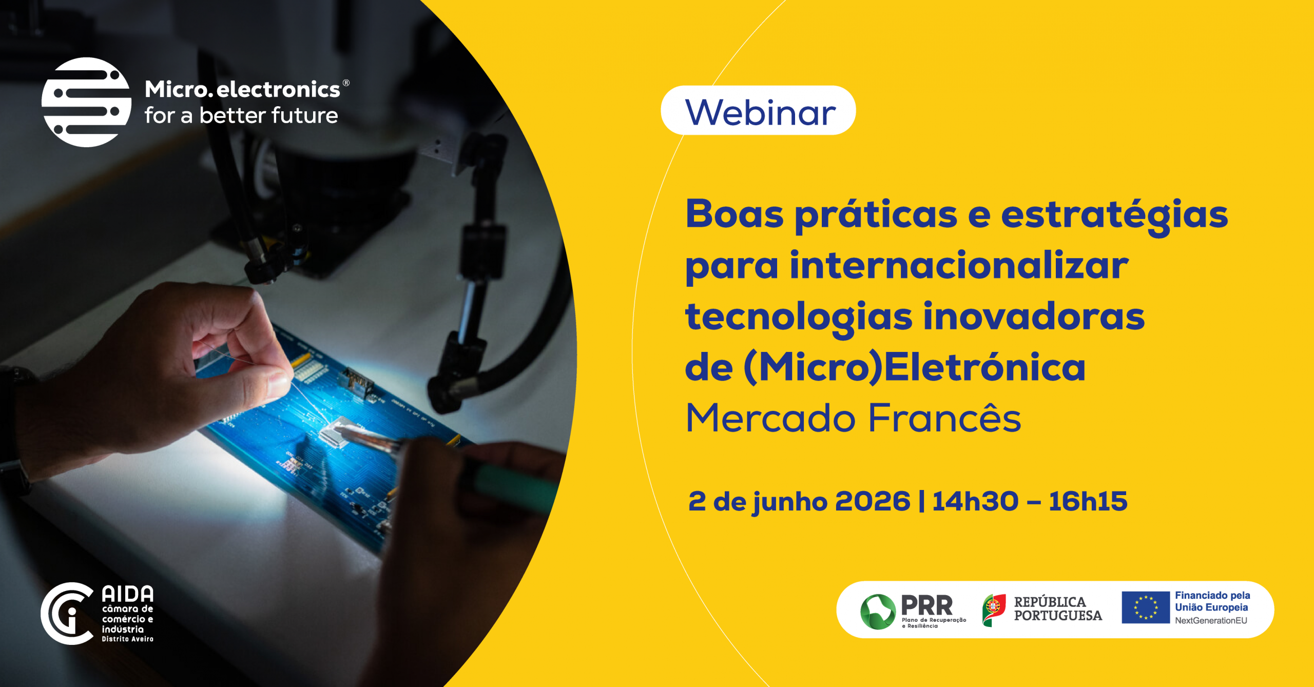 Webinar | Estratégias de Internacionalização na (Micro)Eletrónica - Oportunidades no mercado francês 🇫🇷