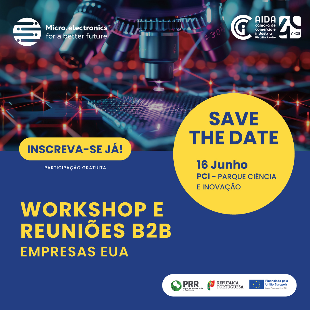 Save the Date | Workshop Microeletrónica: Mercado EUA