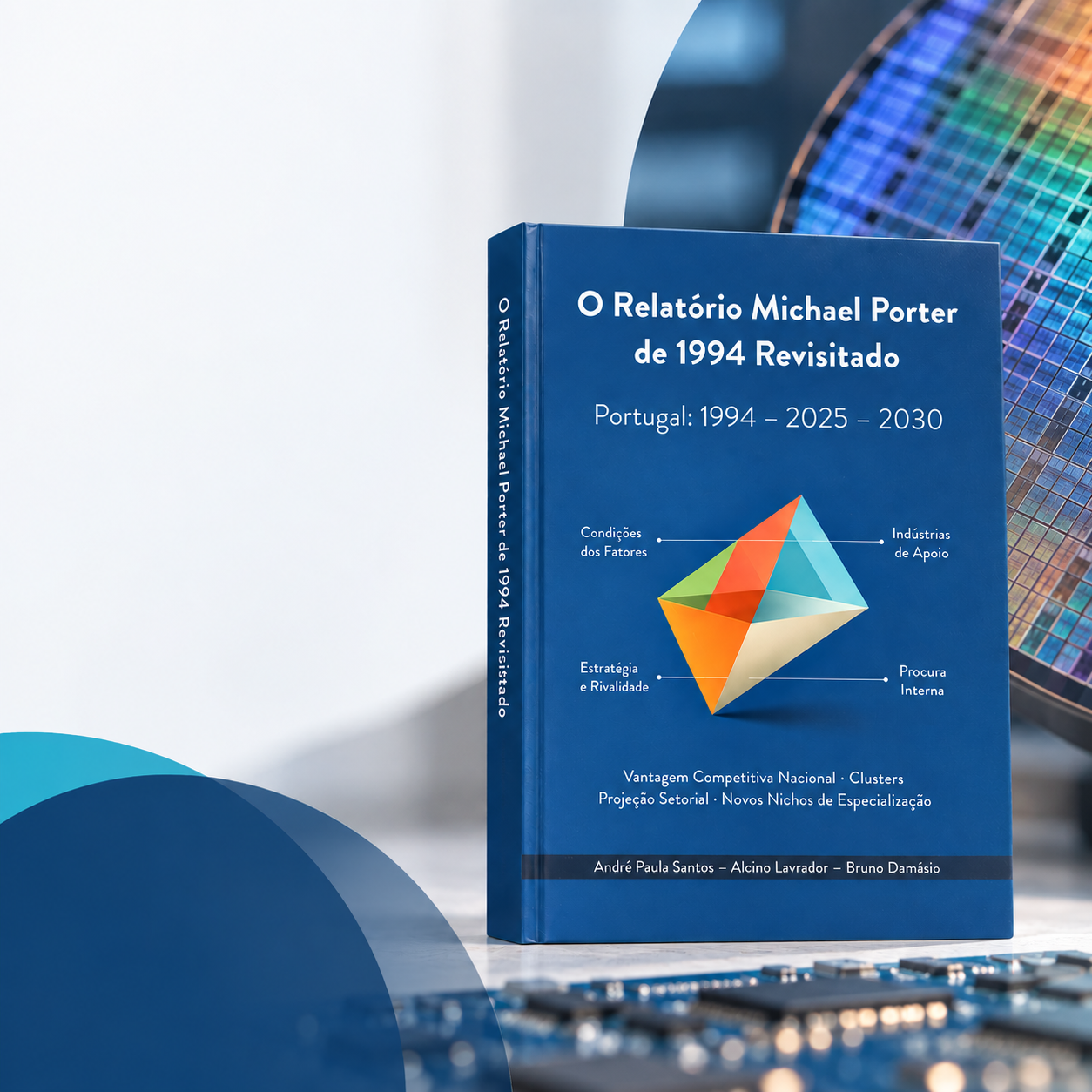 Lançamento do livro “Relatório Michael Porter de 1994 Revisitado”